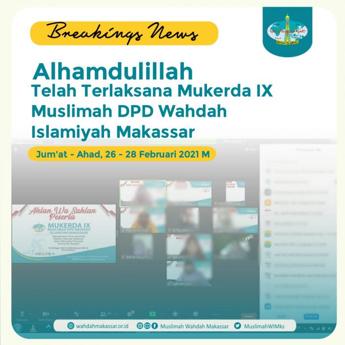 Mukerda IX MWD Makassar : Kinerja Makassar Berpengaruh Pada Dakwah Indonesia